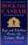 Rock the Casbah (Rage and Rebellion Across the Islamic World with a new concluding chapter by the author) by Robin Wright, 9781439103173