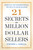 21 Secrets of Million-Dollar Sellers (America's Top Earners Reveal the Keys to Sales Success) - 9781501153464 by Stephen J. Harvill, 9781501153464