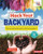 Hack Your Backyard (Discover a World of Outside Fun with Science Buddies ®) by Niki Ahrens, Niki Ahrens, 9781541539150