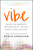 Vibe (Unlock the Energetic Frequencies of Limitless Health, Love & Success) - 9781501163302 by Robyn Openshaw, 9781501163302