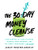 The 30-Day Money Cleanse (Take control of your finances, manage your spending, and de-stress your money for good) by Ashley Feinstein Gerstley, 9781492665366