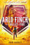 Arlo Finch in the Valley of Fire - 9781250294258 by John August, 9781250294258