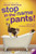 Stop in the Name of Pants! by Louise Rennison, 9780061459344