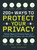 200+ Ways to Protect Your Privacy (Simple Ways to Prevent Hacks and Protect Your Privacy--On and Offline) by Jeni Rogers, 9781721400126