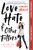 Love, Hate and Other Filters - 9781616959999 by Samira Ahmed, 9781616959999