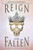 Reign of the Fallen - 9780448494401 by Sarah Glenn Marsh, 9780448494401 Reign of the Fallen - 9780448494401 by Sarah Glenn Marsh, 9780448494401