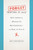 Forget "Having It All" (How America Messed Up Motherhood--and How to Fix It) by Amy Westervelt, 9781580057868