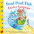 Pout-Pout Fish: Easter Surprise by Deborah Diesen, Dan Hanna, 9780374310516