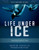 Life Under Ice 2nd edition (Exploring Antarctic Seas) by Mary M. Cerullo, Bill Curtsinger, 9780884487470