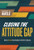 Closing the Attitude Gap (How to Fire Up Your Students to Strive for Success) by Baruti Kafele, 9781416616283