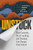 Unstuck (How Curiosity, Peer Coaching, and Teaming Can Change Your School) by Bryan Goodwin, Tonia Gibson, Dale Lewis, Kris Rouleau, 9781416625902