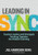 Leading in Sync (Teacher Leaders and Principals Working Together for Student Learning) by Jill Harrison Berg, 9781416626473