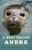 A Seal Called Andre by Harry Goodridge, Lew Dietz, 9781608932955