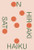 On Haiku by Hiroaki Sato, 9780811227414