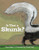 Is That a Skunk? by Gary Bogue, Chuck Todd, 9781597143998