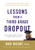 Lessons from a Third Grade Dropout (How the Timeless Wisdom of One Man Can Impact an Entire Generation) by Rick Rigsby, 9781404109339