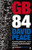 GB84 by David Peace, 9780571314874