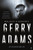 Gerry Adams Life by Malachi O'Doherty, 9780571315956
