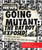 Going Mutant: The Bat Boy Exposed! by Neil McGinness, Weekly World News, Bat Boy LLC, 9781439157008