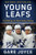 Young Leafs (The Making of a New Hockey History) - 9781501169922 by Gare Joyce