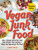 Vegan Junk Food, Expanded Edition (200+ Vegan Recipes for the Foods You Crave-Minus the Ingredients You Don't) by Lane Gold, 9781507209035