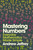 Mastering Numbers (Everyday Mathematics Made Simple) by Andrew Jeffrey, 9781848992559