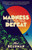 Madness Is Better Than Defeat by Ned Beauman, 9780804172189