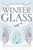 Winter Glass - 9780062440914 by Lexa Hillyer