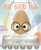 The Good Egg (An Easter And Springtime Book For Kids) by Jory John, Pete Oswald, 9780062866004