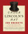 Under Lincoln's Hat (100 Objects That Tell the Story of His Life and Legacy) by Abraham Lincoln Presidential Library Foundation, 9781493038978