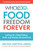 The Whole30's Food Freedom Forever (Letting Go of Bad Habits, Guilt, and Anxiety Around Food) by Melissa Urban, 9780358097426
