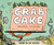Crab Cake (Turning the Tide Together) by Andrea Tsurumi, 9780544959002