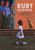 Ruby, Head High (Ruby Bridge's First Day of School) by Irene Cohen-Janca, 9781568463414