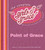 The Complete Girls of Grace (Devotional and Bible Study Workbook) by Point Of Grace, Beth Moore, 9781439110058