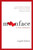 Moonface (A True Romance) by Angela Balcita, 9780061537318