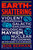 Earth-Shattering (Violent Supernovas, Galactic Explosions, Biological Mayhem, Nuclear Meltdowns, and Other Hazards to Life in Our Universe) by Bob Berman, 9780316511353