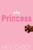 The Princess Diaries, Volume V: Princess in Pink by Meg Cabot, 9780061543630