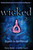 Wicked 2 (Legacy & Spellbound) by Nancy Holder, Debbie Viguié, 9781416971177