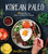 Korean Paleo (80 Bold-Flavored, Gluten- and Grain-Free Recipes) by Jean Choi, 9781624146336