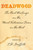 Deadwood (The Best Writings On The Most Notorious Town In The West) by T. D. Griffith, 9780762754168