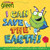 I Can Save the Earth! (One Little Monster Learns to Reduce, Reuse, and Recycle) by Alison Inches, Viviana Garofoli, 9781416967897