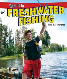 Freshwater Fishing (Searchlight Books ™ — Hunting and Fishing