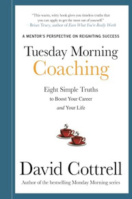 Tuesday Morning Coaching by David Cottrell, 9781265601096