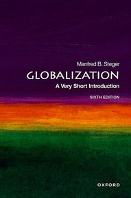 Globalization (A Very Short Introduction) by Manfred B. Steger, 9780192886194
