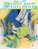 eBook Trendy Knit Dishcloths