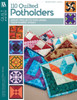 eBook One Hundred and Ten  Quilted Potholders
