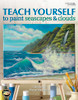 eBook Teach Yourself to Paint Seascapes &