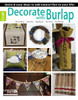 Leisure Arts Decorate With Burlap Book