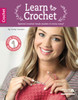 Leisure Arts Learn To Crochet with Custom Hook & Book