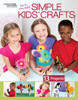 Leisure Arts Do-It-Yourself Simple Kids' Crafts Book